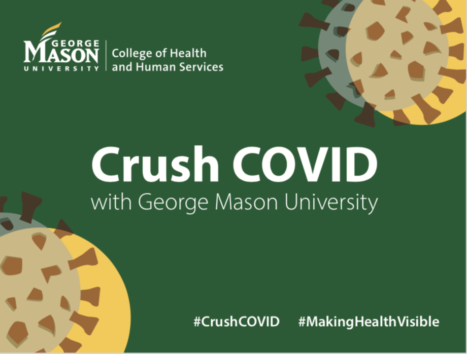 Crush COVID With George Mason